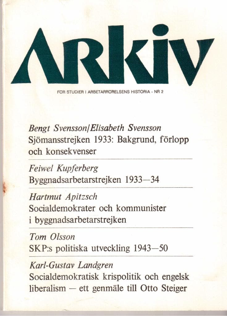 Arkiv. För studier i arbetarrörelsens historia, nr 2