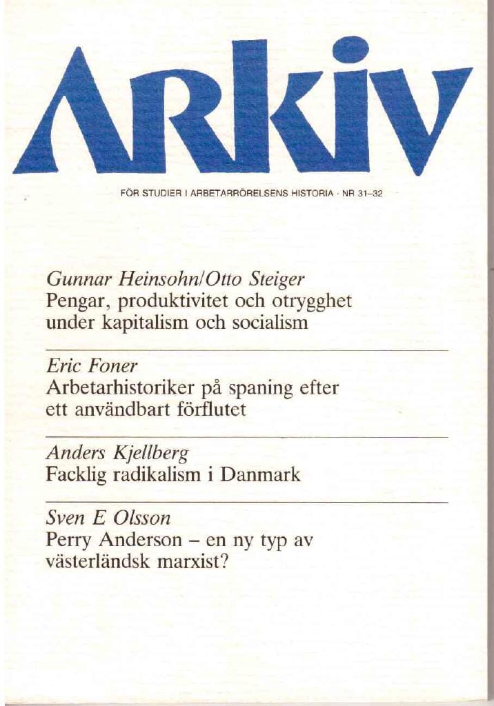Arkiv. För studier i arbetarrörelsens historia. Nr 31-32