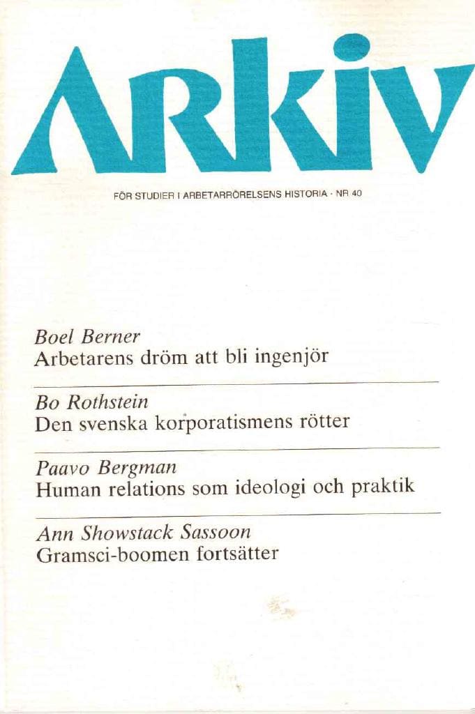 Arkiv. För studier i arbetarrörelsens historia. Nr 40