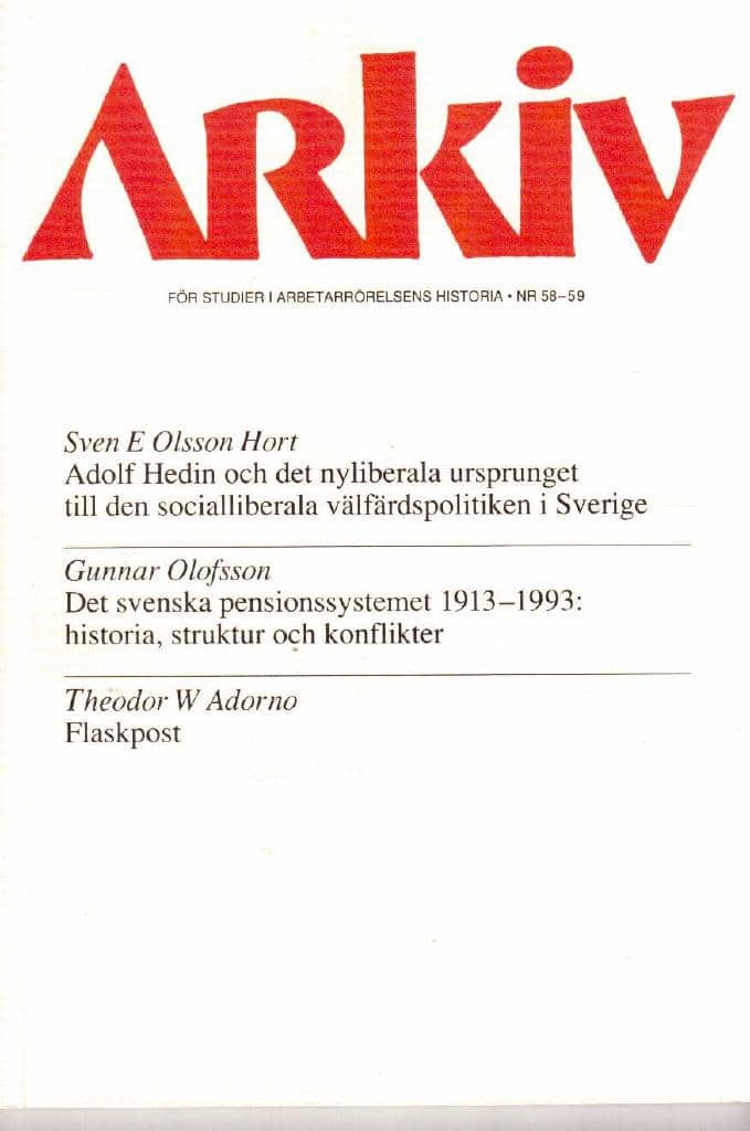 Arkiv. För studier i arbetarrörelsens historia. Nr 58-59