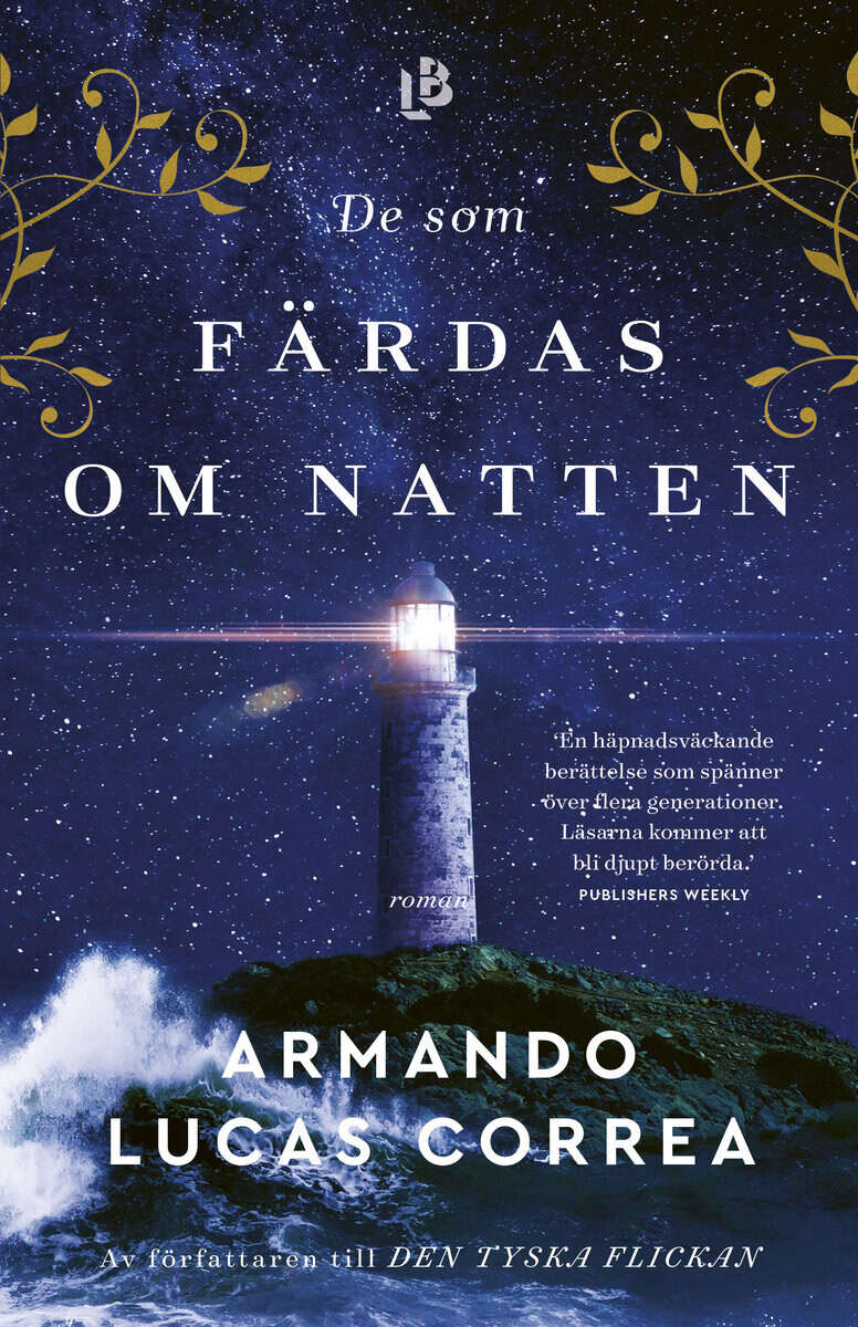 Armando Lucas Correa : De som färdas om natten