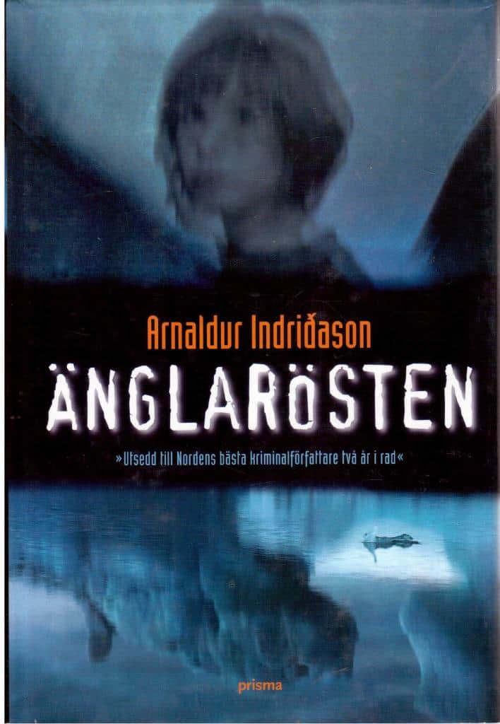 Arnaldur Indriðason : Änglarösten