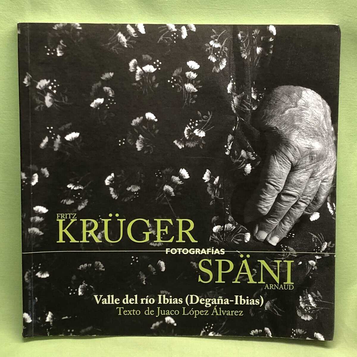 Arnaud Späni Fritz Kruger : Fotografias - Valle del rio Ibias (Degaña-Ibias)