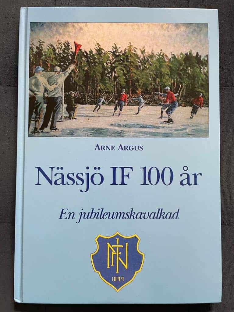 Arne Argus : Nässjö IF 100 år