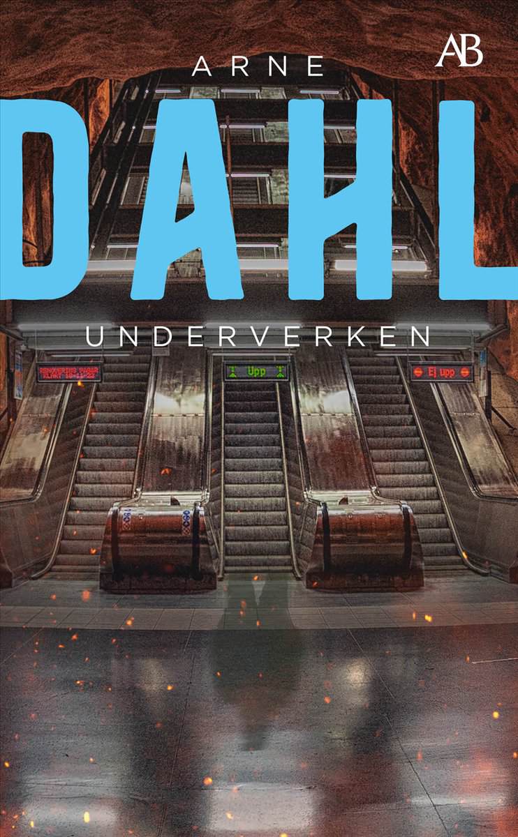 Arne Dahl : Underverken