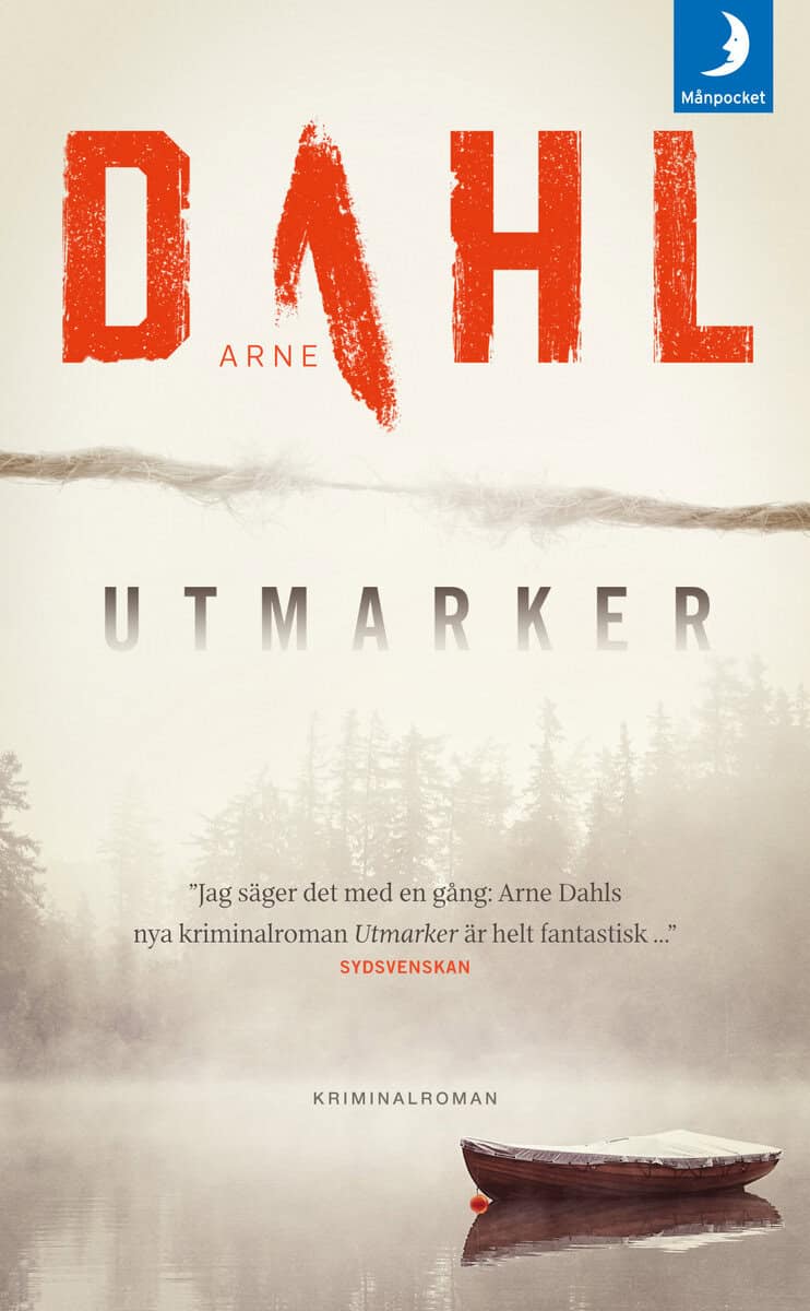 Arne Dahl : Utmarker