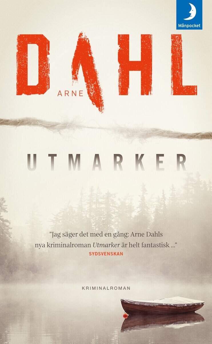Arne Dahl : Utmarker
