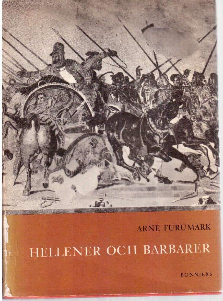 Arne Furumark : Hellener och barbarer