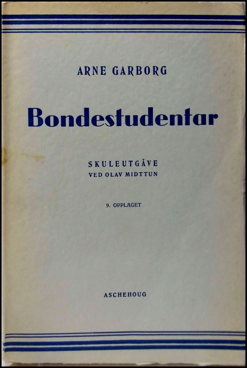 Arne Garborg : Bondestudentar