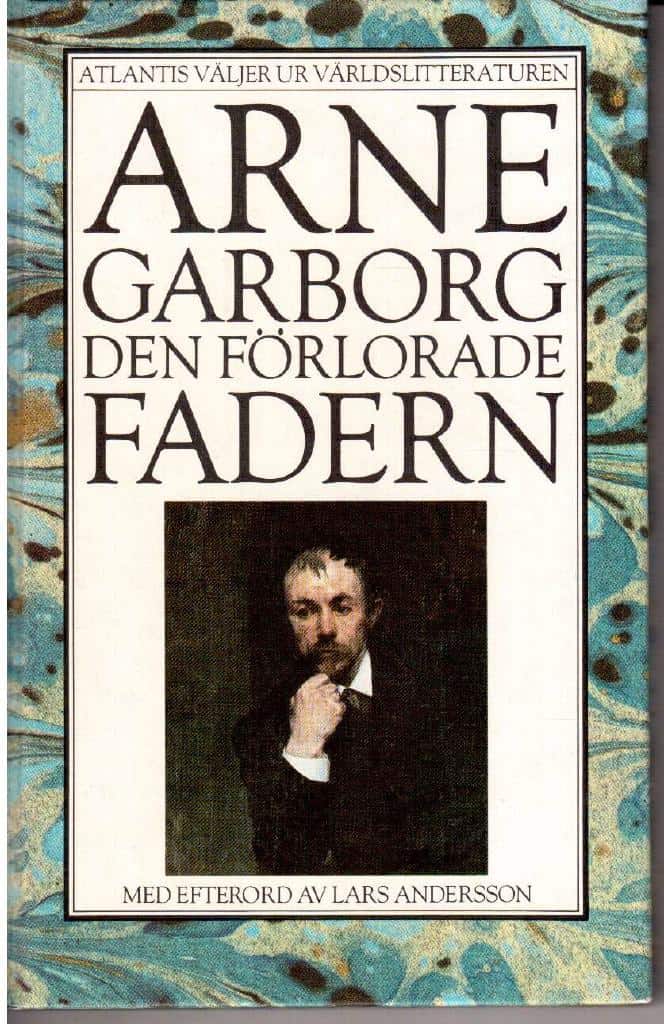 Arne Garborg : Den förlorade fadern