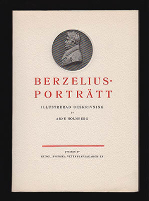 Arne Holmberg : Berzelius porträtt