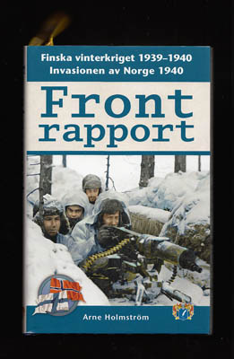 Arne Holmström : Frontrapport