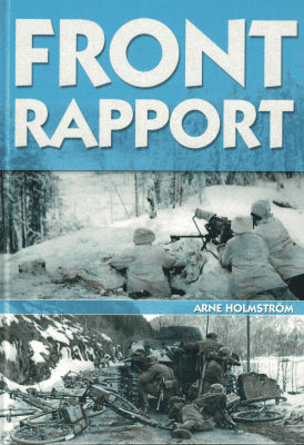 Arne Holmström : Frontrapport