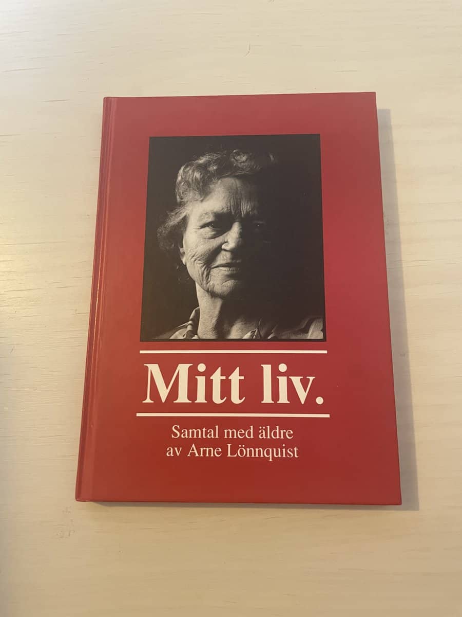 Arne Lönnquist : Mitt liv