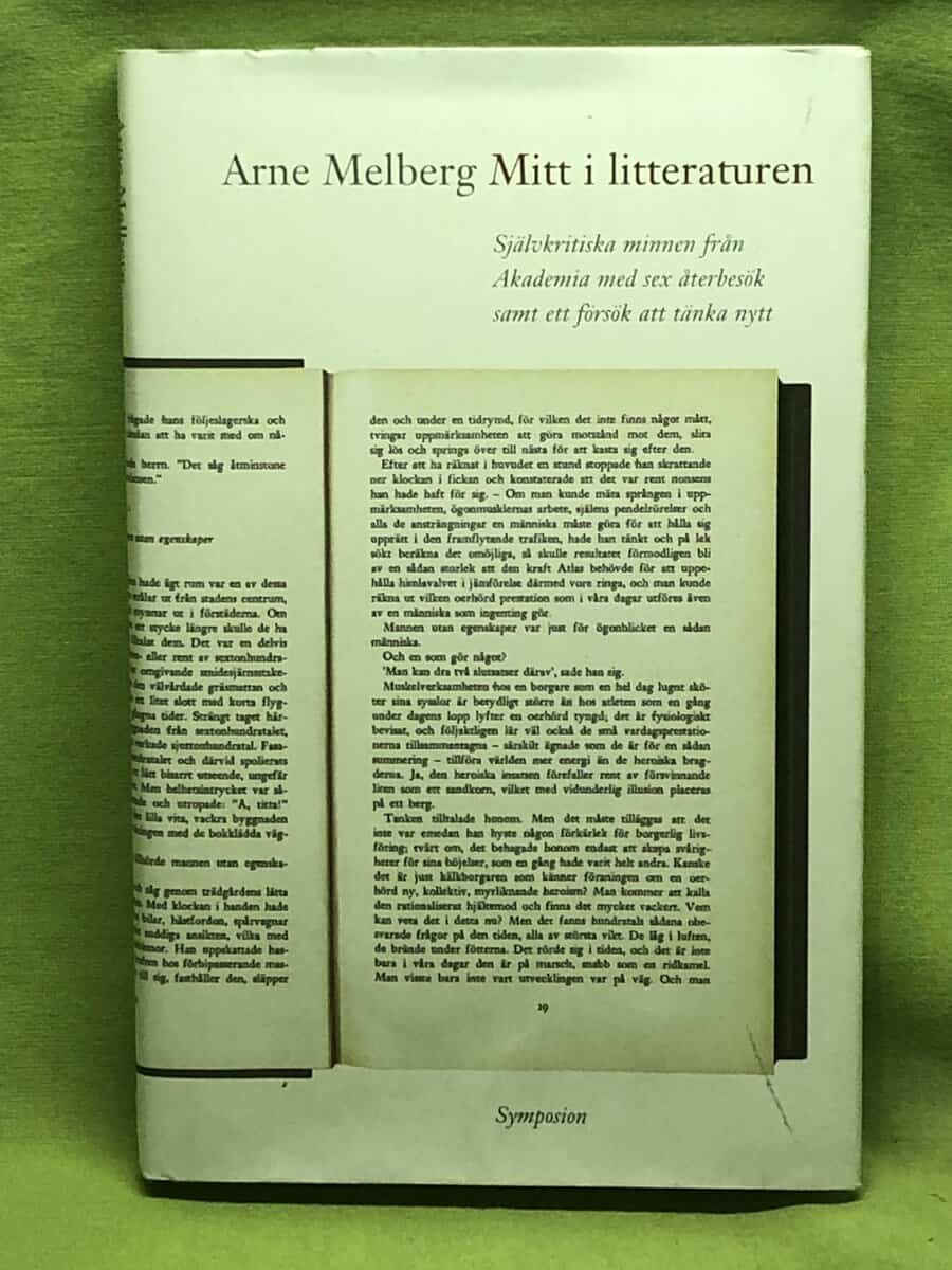 Arne Melberg : Mitt i litteraturen