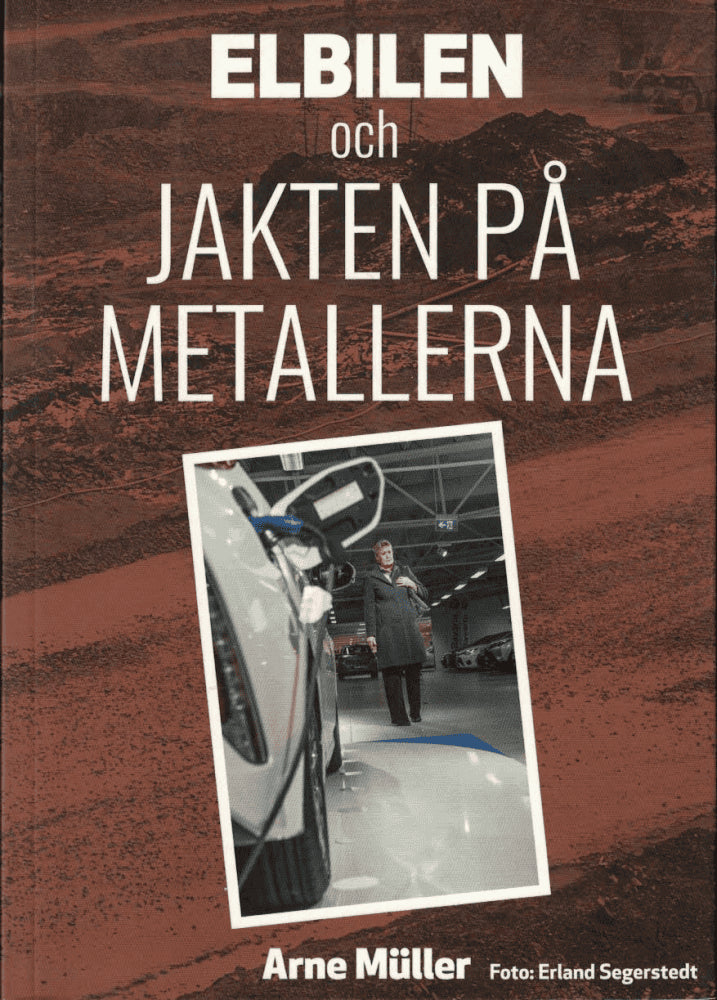 Arne Müller : Elbilen och jakten på metallerna