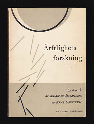 Arne Müntzing : Ärftlighetsforskning