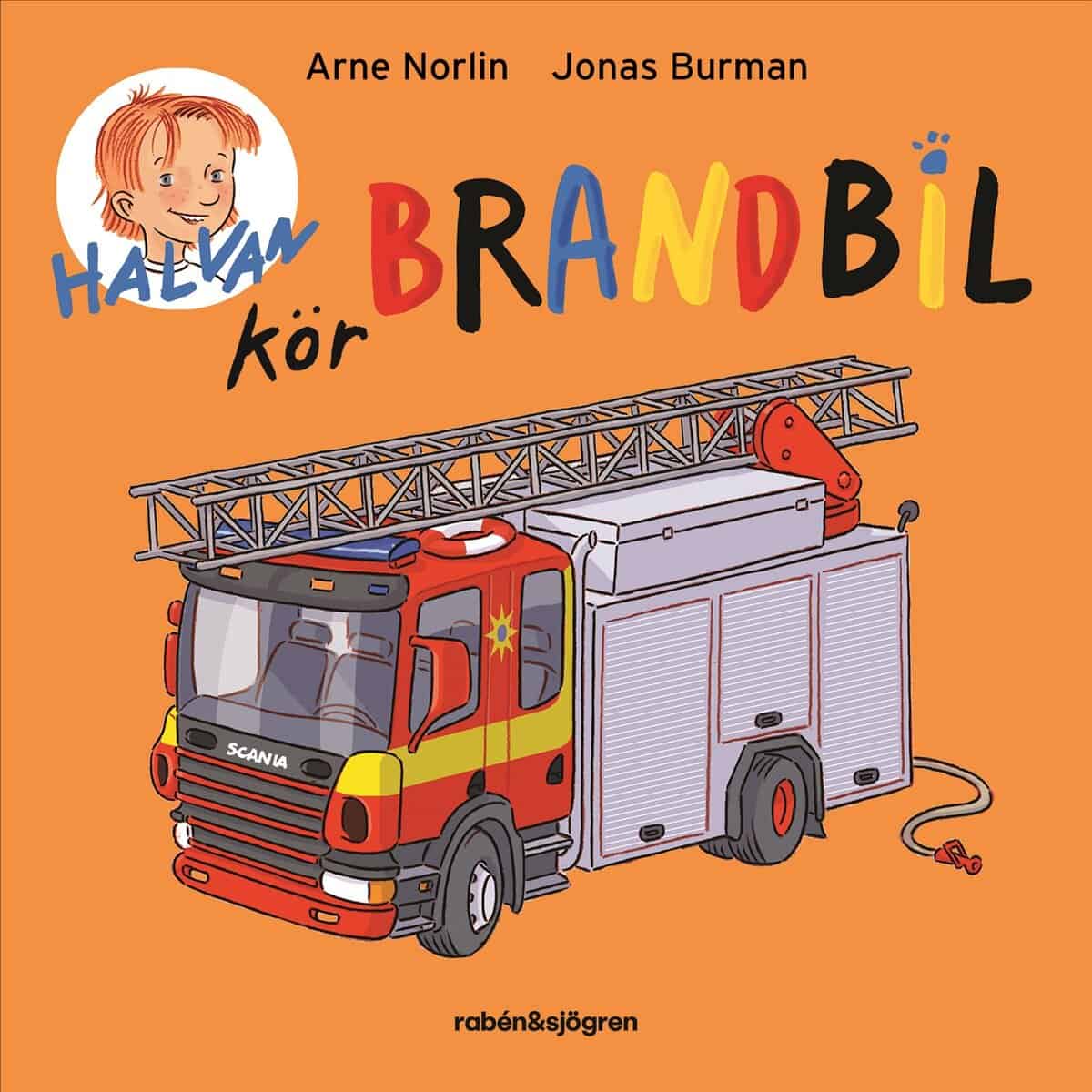 Arne Norlin : Halvan kör brandbil