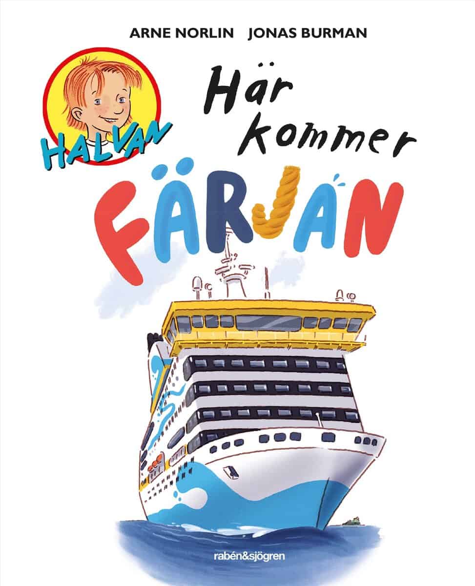 Arne Norlin : Här kommer färjan