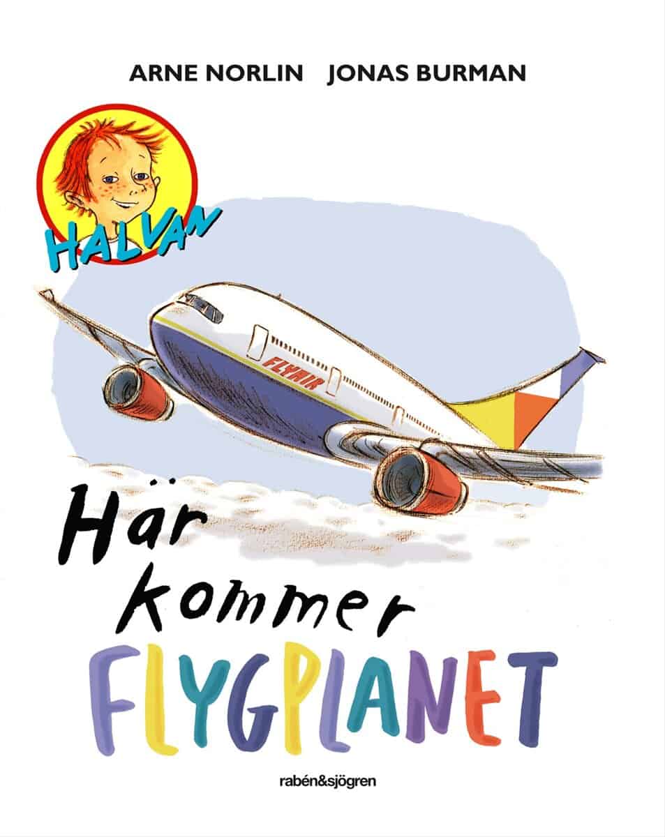 Arne Norlin : Här kommer flygplanet