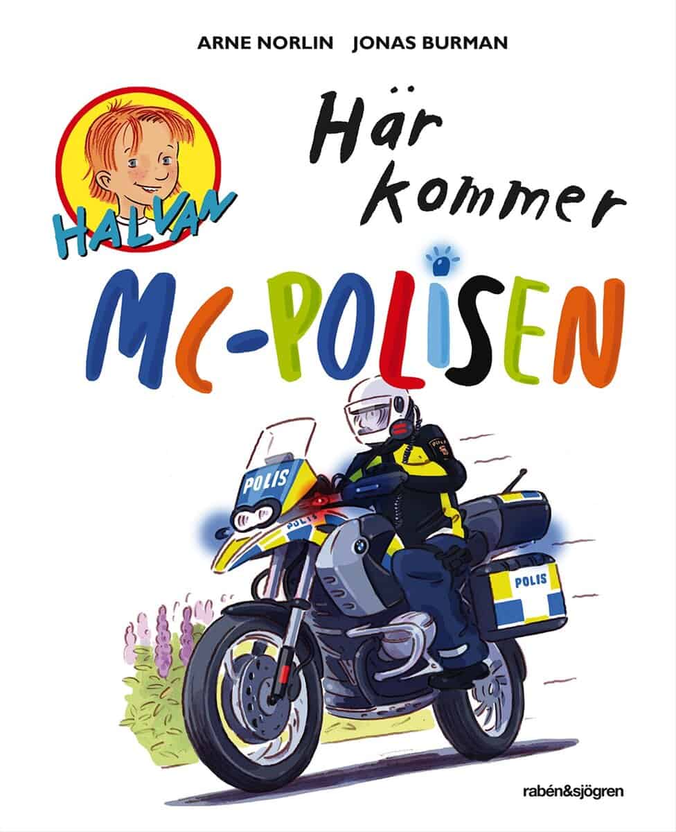 Arne Norlin : Här kommer MC-polisen