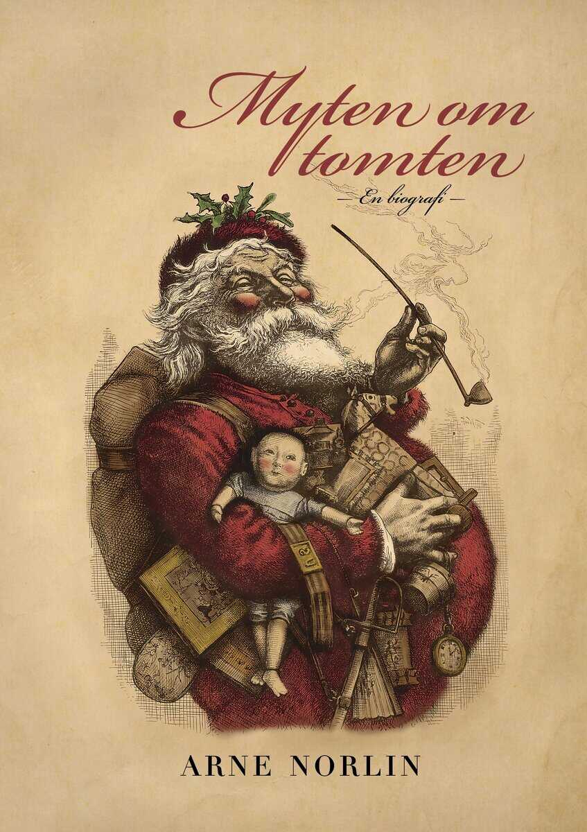 Arne Norlin : Myten om tomten