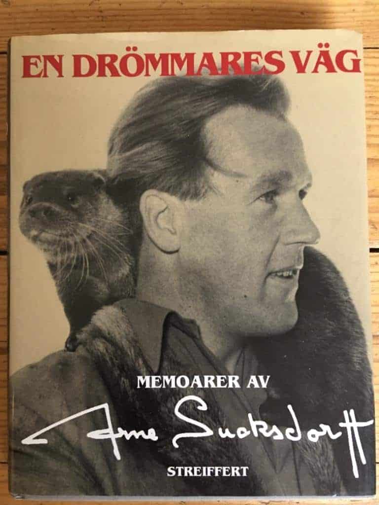 Arne Sucksdorff : En drömmares väg