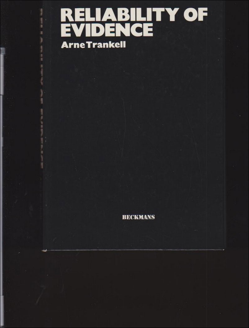 Arne Trankell : Reliability of evidence