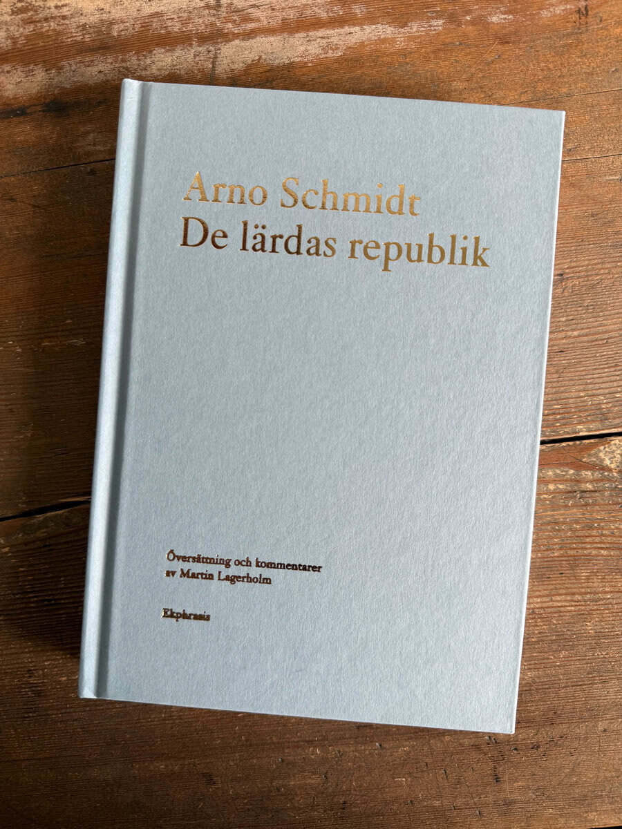 Arno Schmidt : De lärdas republik