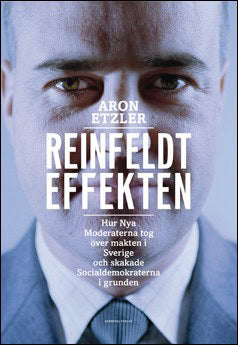 Aron Etzler : Reinfeldteffekten