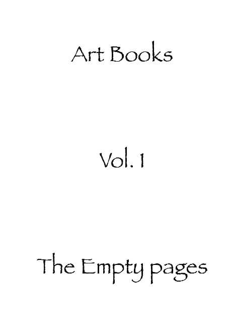 Art Books : The empty pages : Art Books volume 1