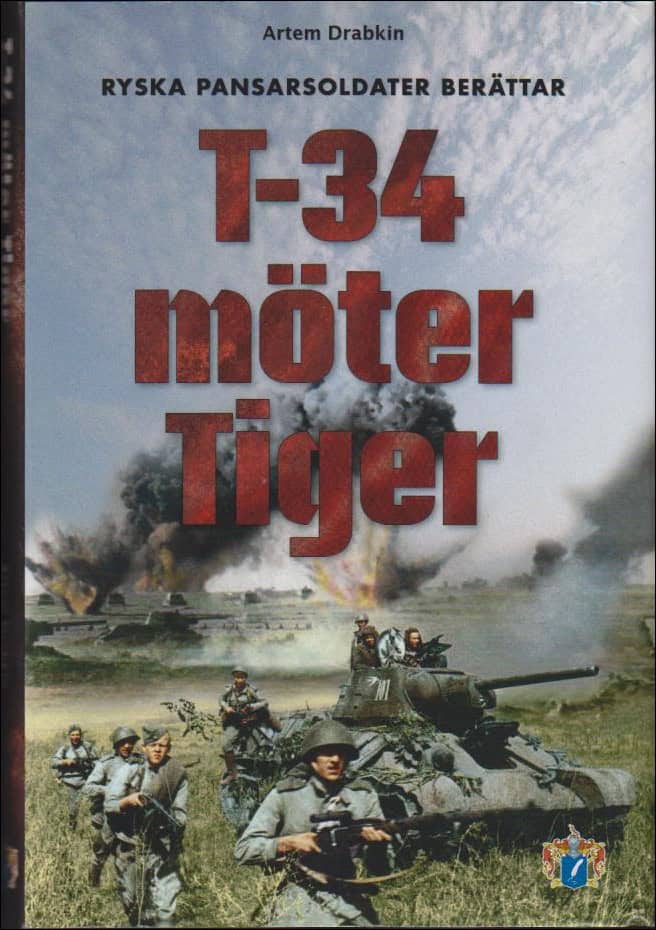 Artem Drabkin : T-34 möter Tiger