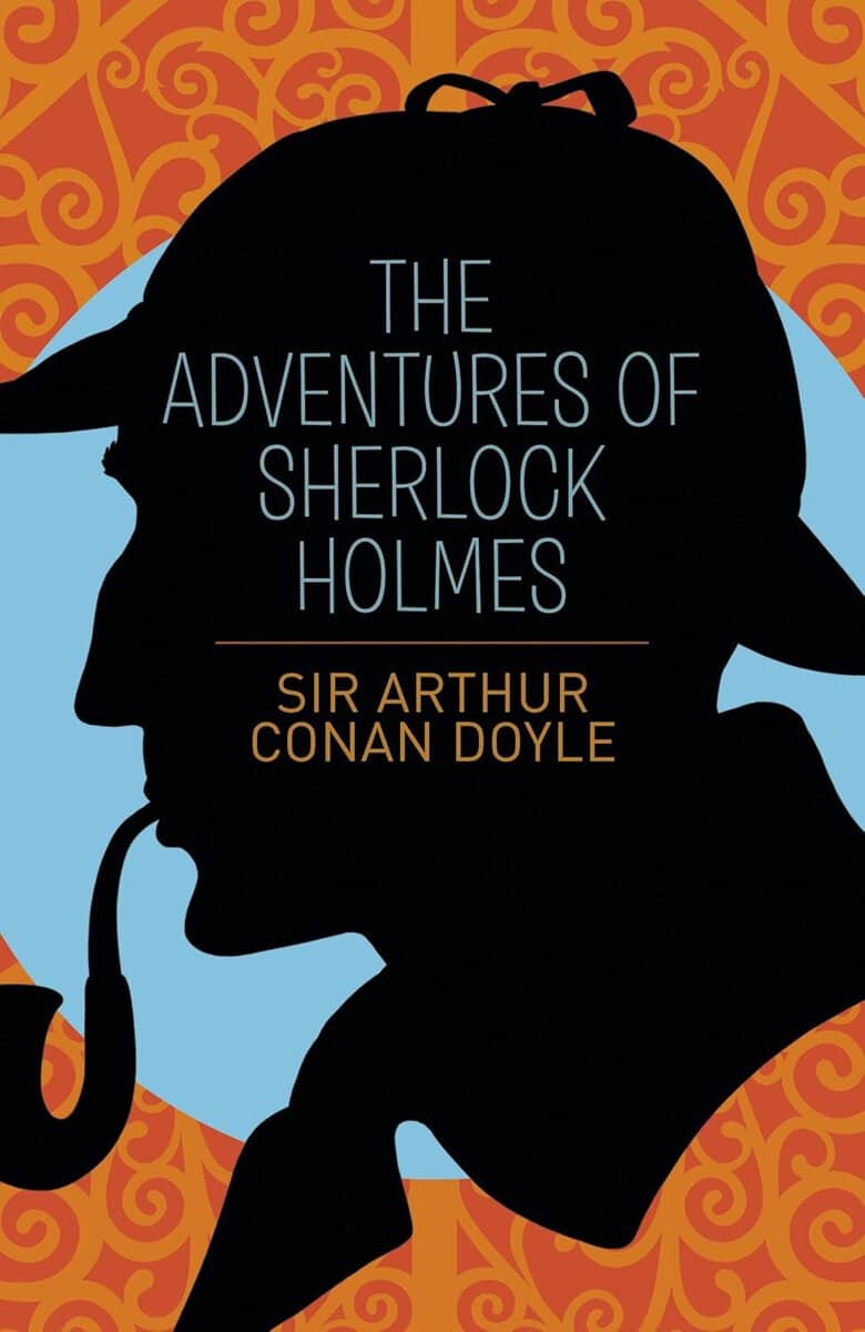 Arthur Conan Doyle : Adventures of sherlock holmes