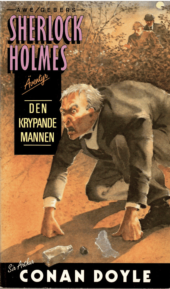 Arthur Conan Doyle : Den krypande mannen och andra berättelser