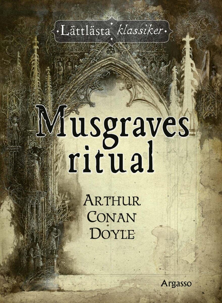 Arthur Conan Doyle : Musgraves ritual