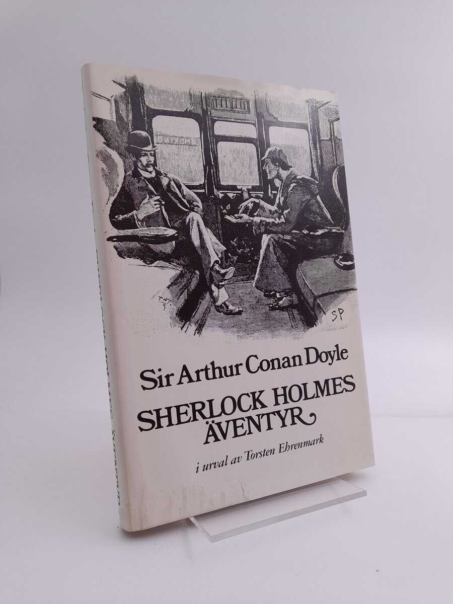 Arthur Conan Doyle : Sherlock Holmes äventyr