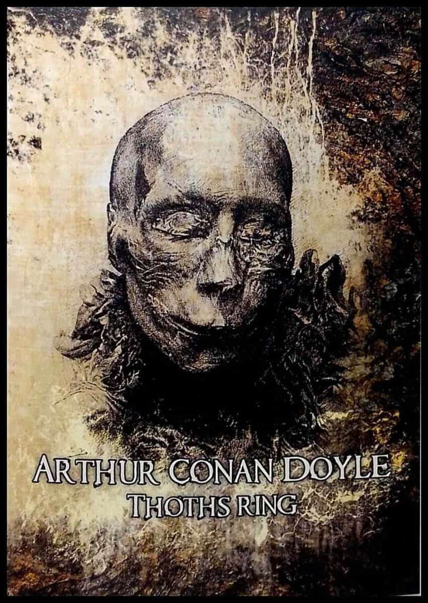 Arthur Conan Doyle : Thoths ring
