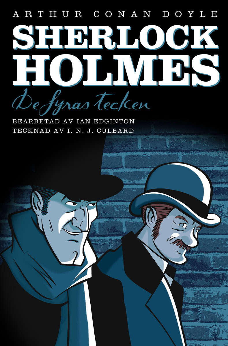 Doyle, Arthur Conan ; Edginton, Ian : Sherlock Holmes. De fyras tecken