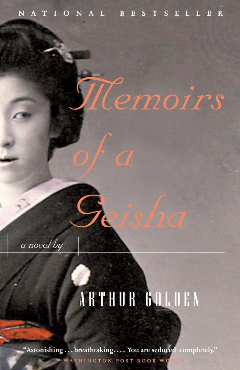 Arthur Golden : Memoirs of a geisha