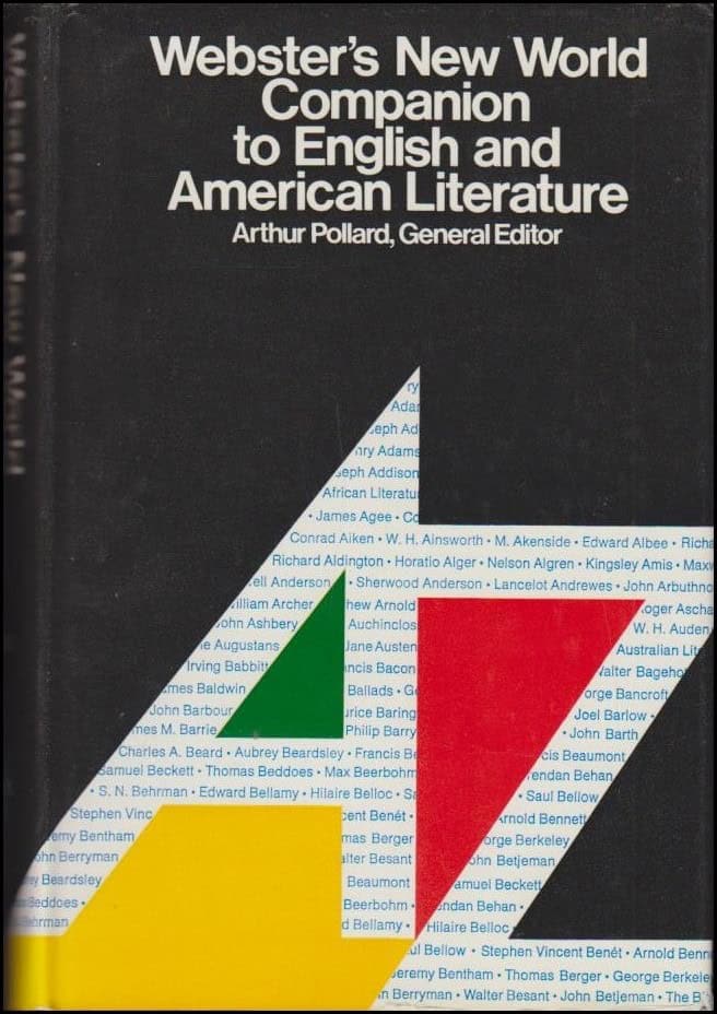 Arthur Pollard : Webster’s New World Companion to English and American Literature