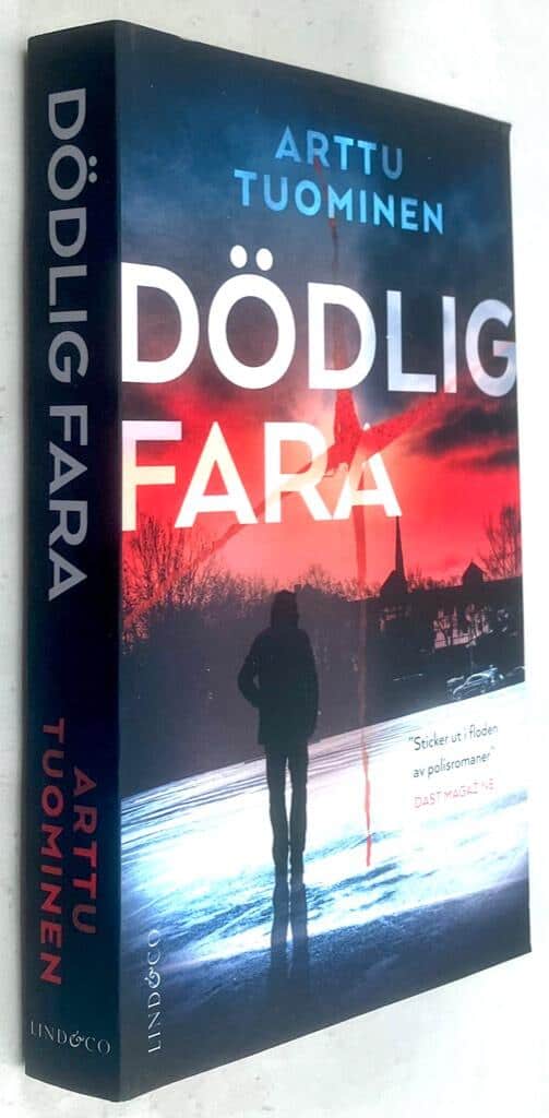Arttu Tuominen : Dödlig fara
