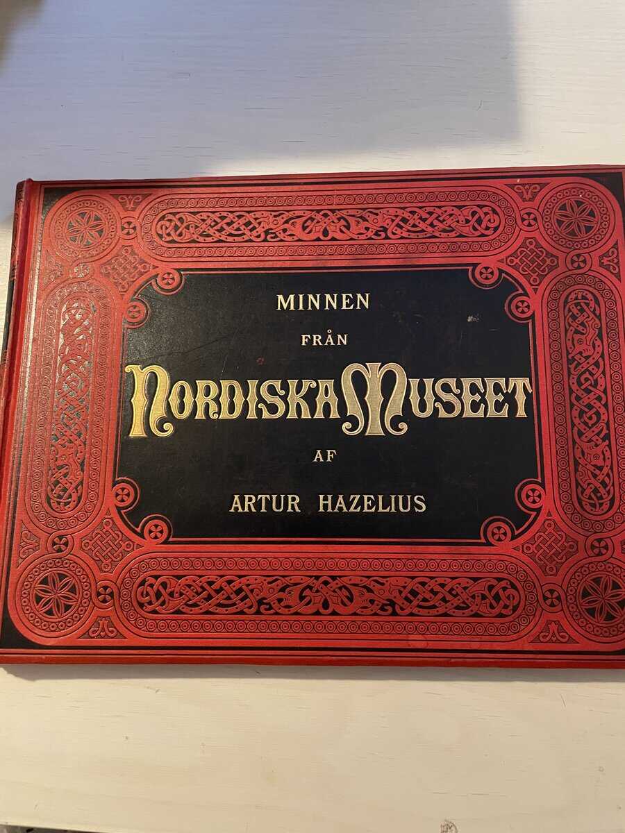 Artur Hazelius : Minnen från Nordiska museet II (2)