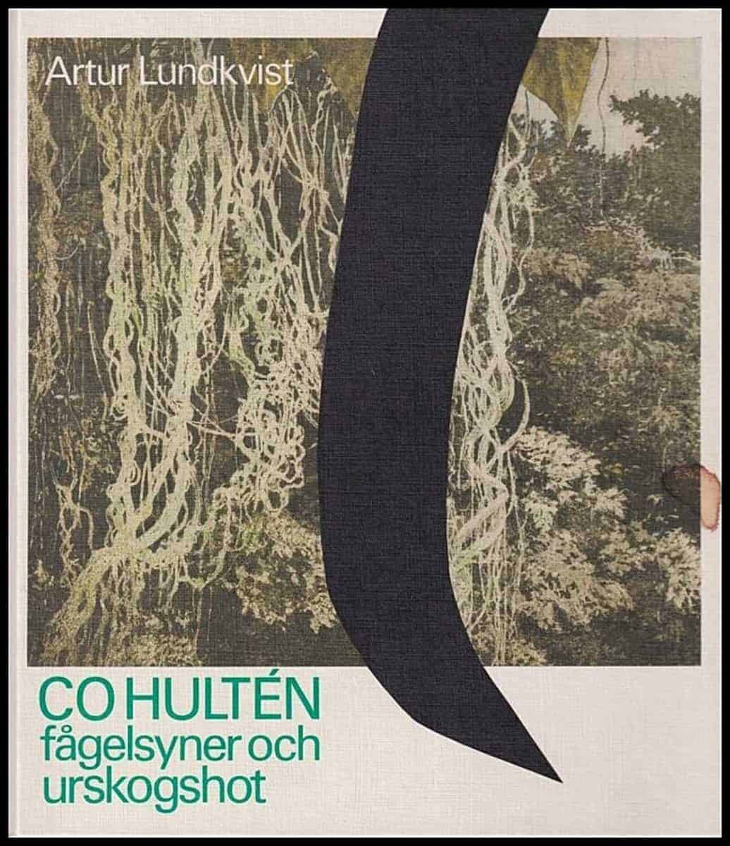 Artur Lundkvist : C O Hultén