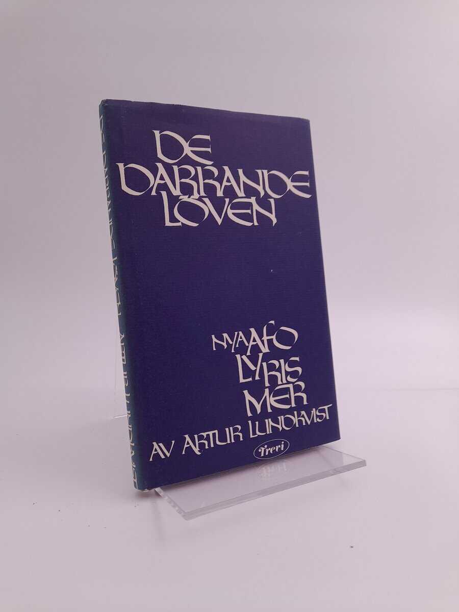 Artur Lundkvist : De darrande löven