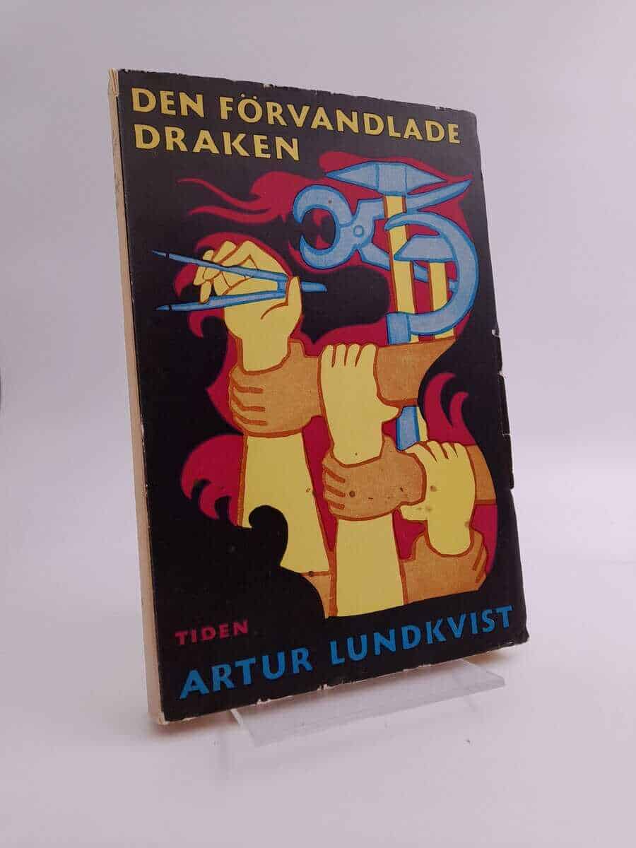 Artur Lundkvist : Den förvandlade draken