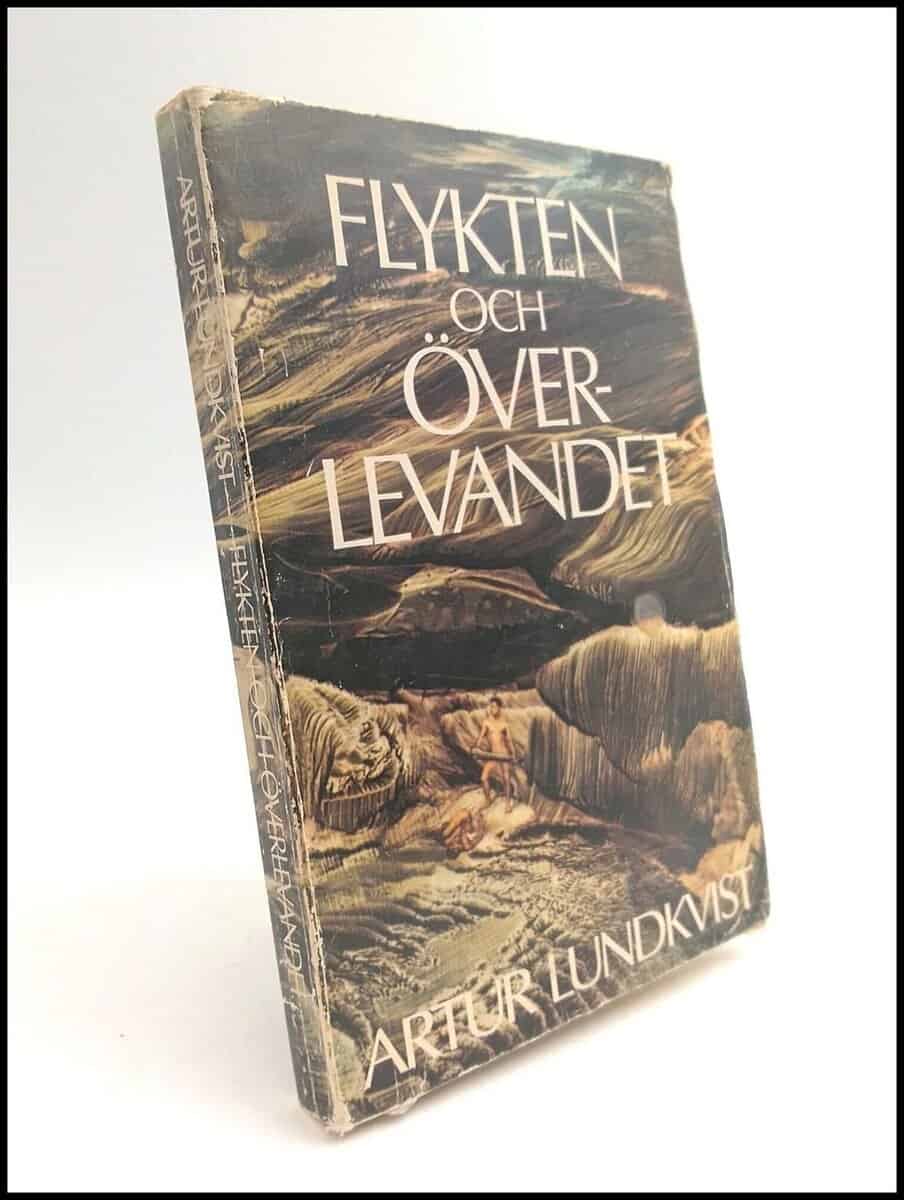 Artur Lundkvist : Flykten och överlevandet