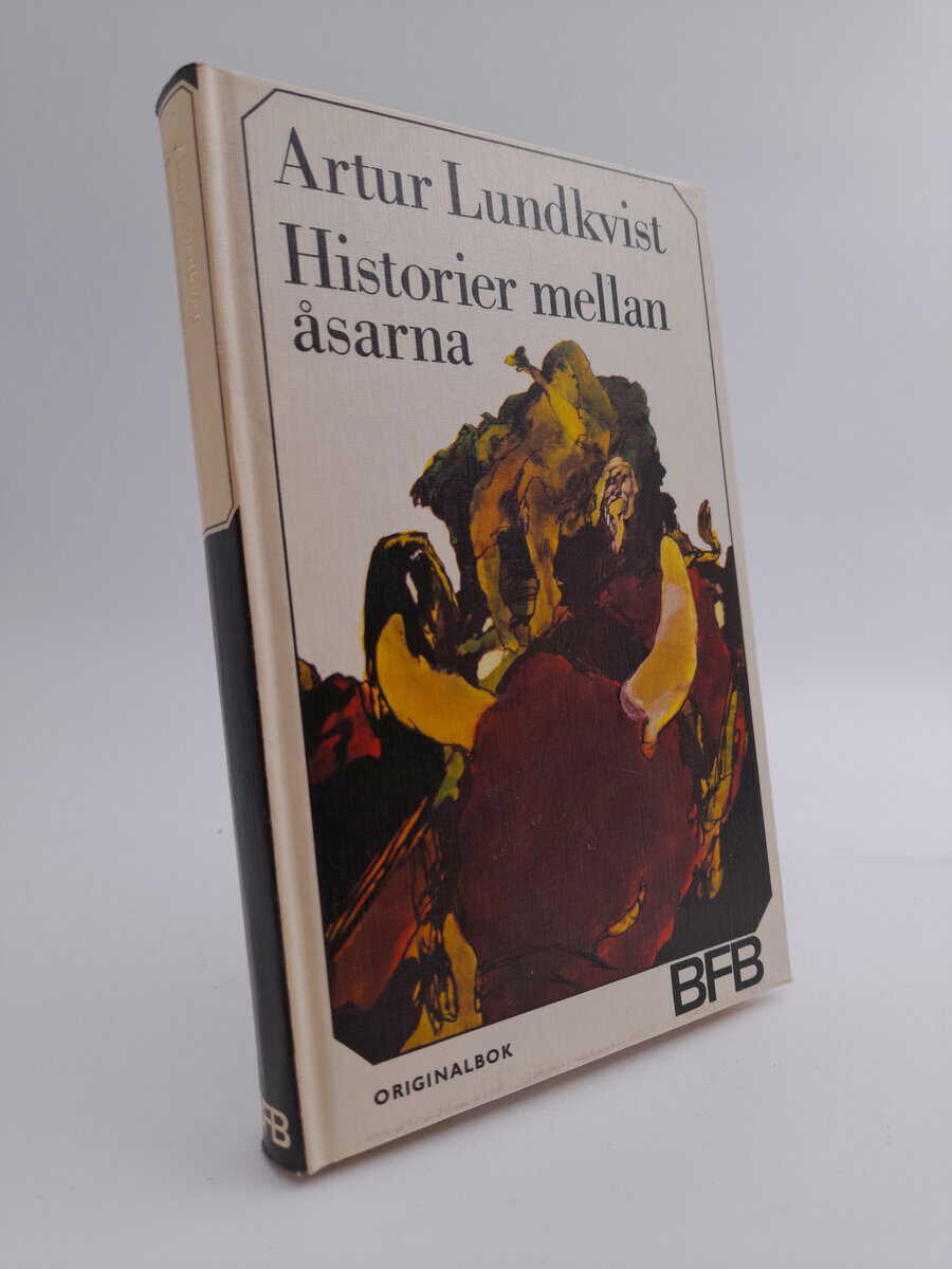 Artur Lundkvist : Historier mellan åsarna