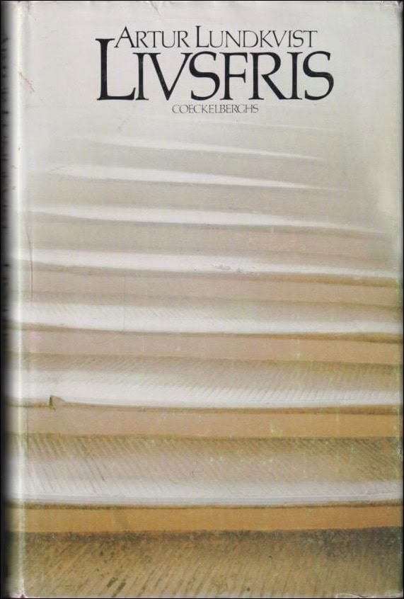 Artur Lundkvist : Livsfris