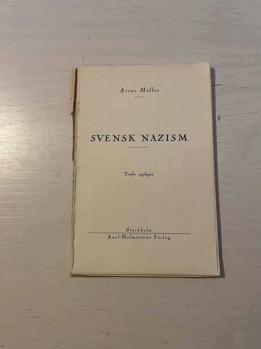 Artur Möller : Svensk nazism