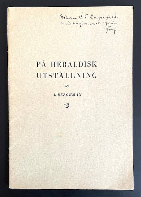 Arvid. Berghman : På heraldisk utställning / av A. Berghman.